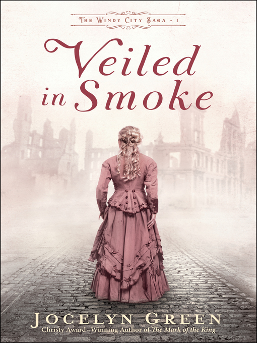 Title details for Veiled in Smoke by Jocelyn Green - Available